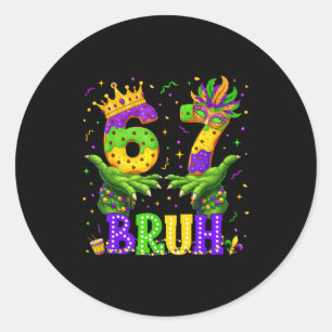 Alligator Six Seven Bruh 6 7 Meme Mardi Gras Carni Classic Round Sticker