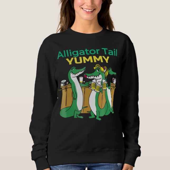 Alligator Tail Drinking Teams Bar Humourous Sweatshirt (Front)