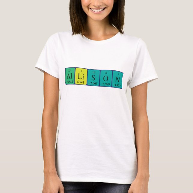 Allison periodic table name shirt (Front)