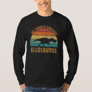 Allosaurus My Favorite Dinosaur Dino T-Shirt