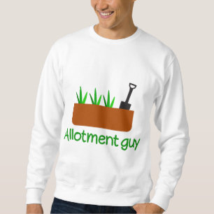 allotment guy sweatshirt