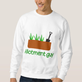 allotment guy sweatshirt