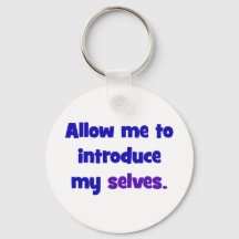 Allow me to introduce my selves