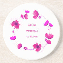 Allow Yourself to Bloom Floral Sandstone Coaster