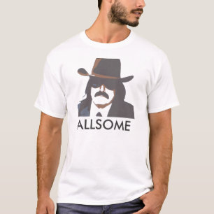 Allsome (Clyde Goobler t-shirt) T-Shirt