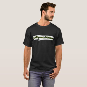 #AllSpeechMatter T-Shirt Merchandise