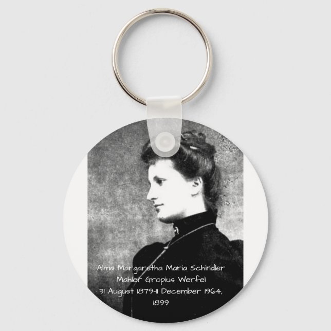 Alma Margaretha Maria Schindler Mahler Gropius Wer Key Ring (Front)