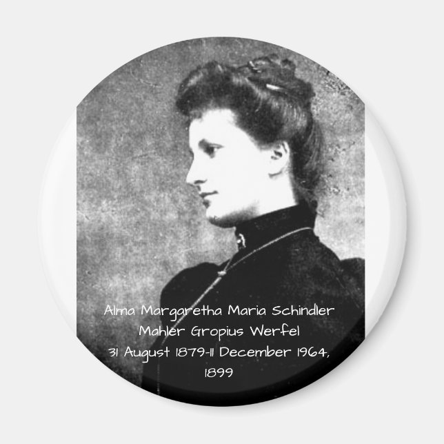 Alma Margaretha Maria Schindler Mahler Gropius Wer Magnet (Front)
