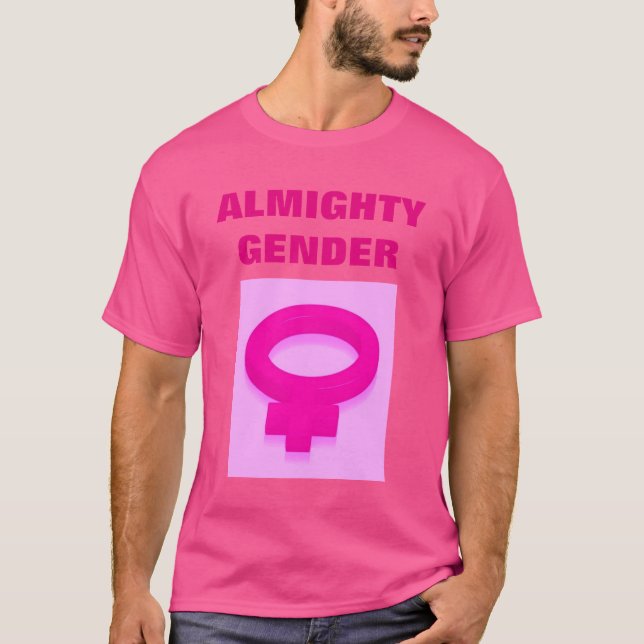 ALMIGHTY GENDER T-Shirt (Front)