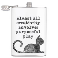 Almost all creativity involves purposeful play I
