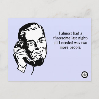 Almost Had It - Sex Joke Postcard