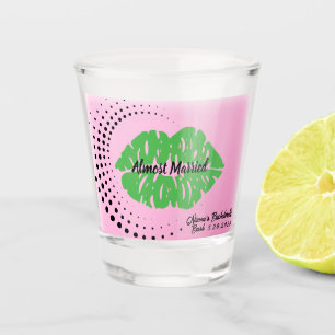 "Almost Married" Green With Envy Hot Lips Shot Glass