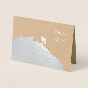 Almost There encouragement card