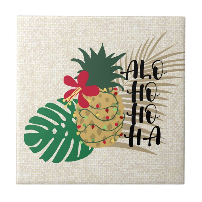 ALO-HO-HO-HA Hawaiian Tropical Pineapple Tile (Front)