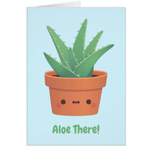 Aloe There, Hello There Funny Pun Greeting