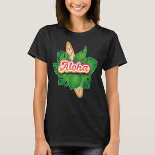Aloha 4 T-Shirt