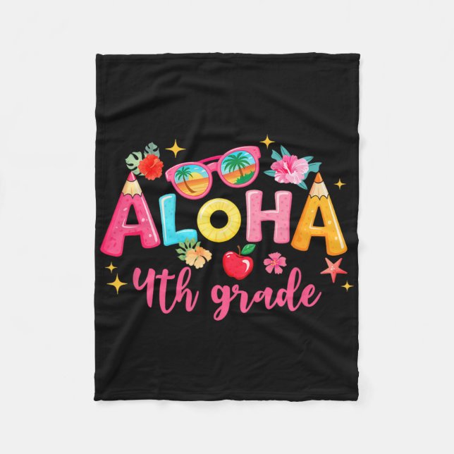 Aloha 4th Grade Summer Vacation Beach Teacher Scho Fleece Blanket (Front)