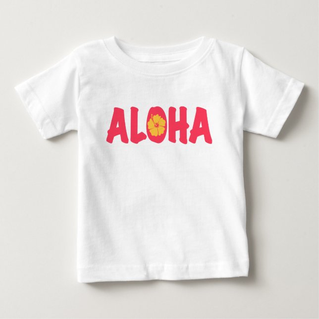 Aloha Baby T-Shirt (Front)
