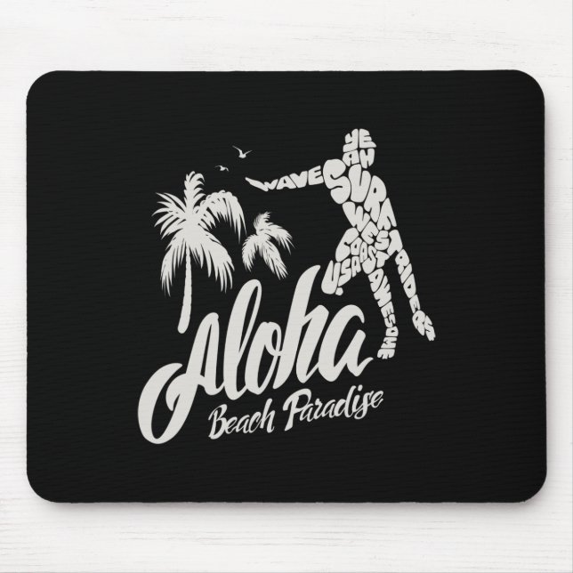 Aloha Beach Paradise Surf Surfing  Mouse Pad (Front)
