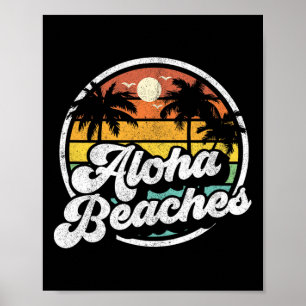 Aloha Beaches Funny Retro Beach 70s Vintage Womens Poster