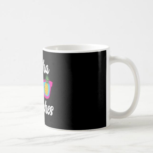 Aloha Beaches Funny Tropical Hawaiian Pineapple Su Coffee Mug (Right)