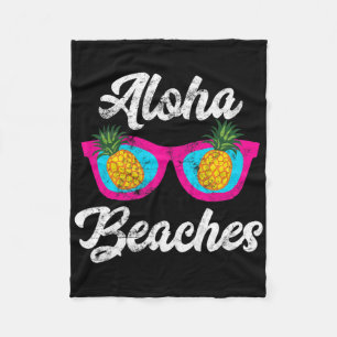 Aloha Beaches Funny Tropical Hawaiian Pineapple Su Fleece Blanket