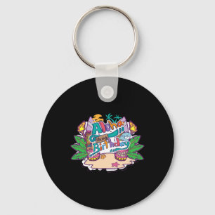 Aloha Birthday Hawaii Hawaiian Vacation  Key Ring