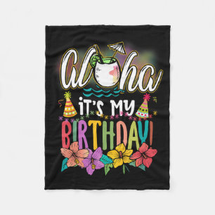 Aloha Birthday Hawaiian Aloha Beaches Hawaii Fleece Blanket