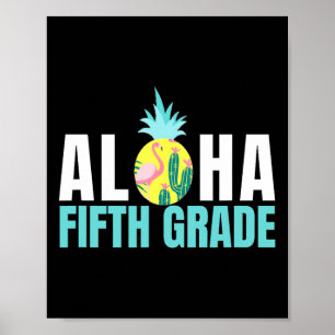 Aloha Fifth Grade Back To School Kids Teachers Gif Poster