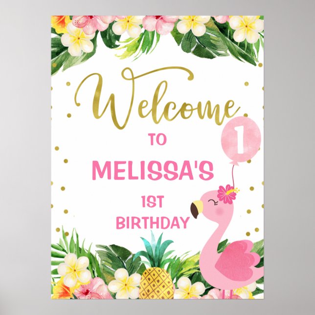 Aloha Floral Foliage Flamingo 1st Birthday Welcome Poster (Front)