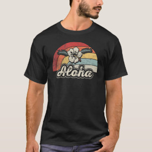 Aloha Flower Spirit Retro Aloha Hawaii From The I T-Shirt