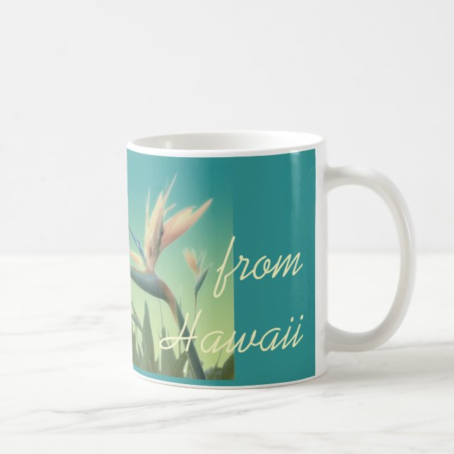 Aloha from Hawaii Bird of Paradise Mug (Right)