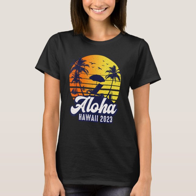 Aloha Hawaii 2023 Hawaiian Sunset Beach Retro T-Shirt (Front)