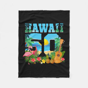 Aloha Hawaii 50th Birthday Hawaii Tropical Hawaiia Fleece Blanket