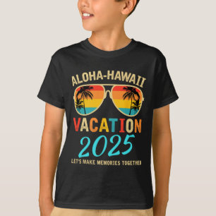 Aloha Hawaii Family Trip 2025 Making Memories Vaca T-Shirt