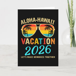 Aloha Hawaii Family Trip 2026 Making Memories Vaca Card