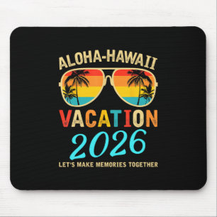 Aloha Hawaii Family Trip 2026 Making Memories Vaca Mouse Pad