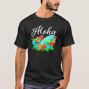 Aloha Hawaii  From The Island Feel The Aloha Spiri T-Shirt
