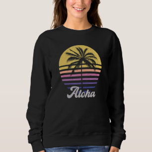Aloha Hawaii Hawaiian Island Palm Tree Beach Vint Sweatshirt