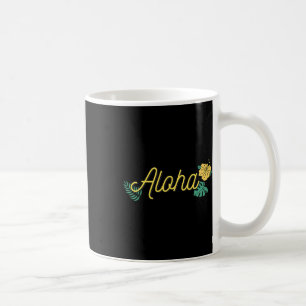 Aloha Hawaii Hawaiian Island Tropical Hibiscus Flo Coffee Mug