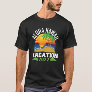 Aloha Hawaii Hawaiian Vacation 2022 Matching Famil T-Shirt