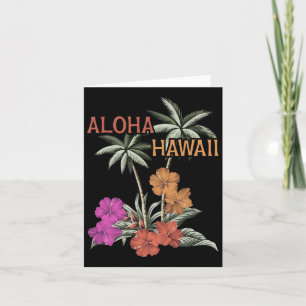 Aloha Hawaii Luau Hawaiian Hibiscus Flowers Vacati Card