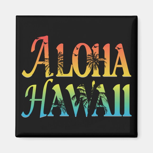 Aloha Hawaii Magnet (Front)