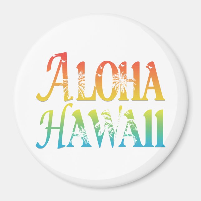 Aloha Hawaii Magnet (Front)