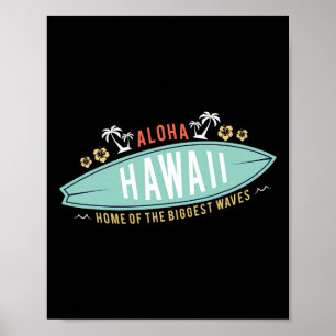 Aloha Hawaii Shirt Surfing Boys Gift Surfboard Haw Poster