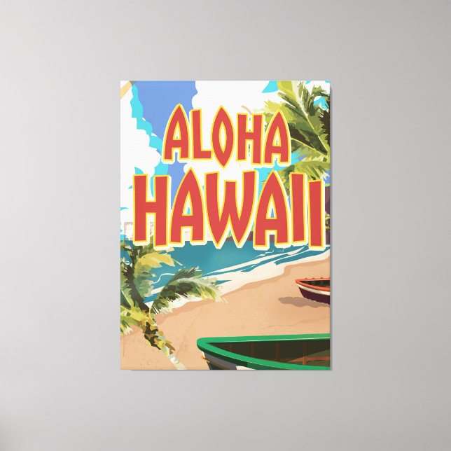 Aloha Hawaii Travel poster Canvas Print (Front)
