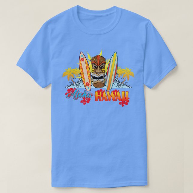 AlOHA Hawaii Tshirt from the island Feel the Tiki  (Design Front)