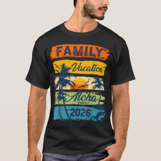 Aloha Hawaii Vacation 2026 Matching Family Trip T-Shirt