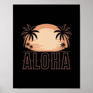 Aloha Hawaii Vacation Retro Sunset Women Men Kids Poster