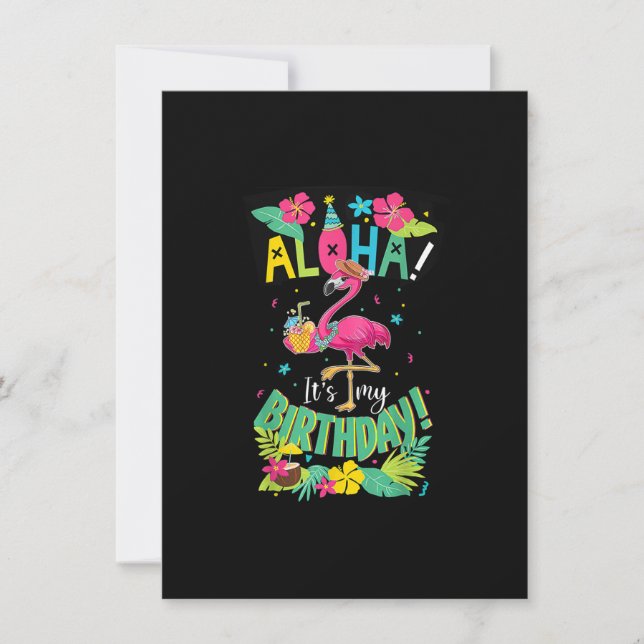 Aloha Its My Birthday Shirt - Happy Hawaiian Flami Invitation (Front)